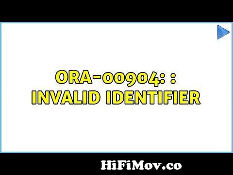 How To Fix Ora-01843: Not A Valid Month From Ora 22858 Invalid Alteration  Of Datatype Watch Video - Hifimov.Co