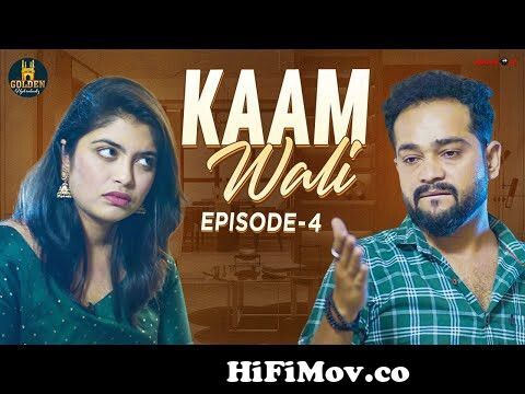 Kaam Wali | Episode 4 | Hyderabadi Couple Hilarious Comedy | Funny Videos  2022 | Golden Hyderabadiz from hyd com Watch Video 