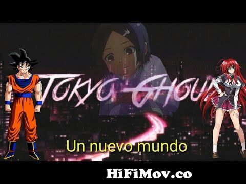 Qhps Goku y Rías caian en Tokyo Ghoul? Capitulos 1 from tokyo ghoul capítulo  1 espaÑol latino Watch Video 