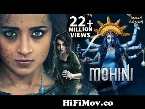 Mohini Full Movie | Trisha Krishnan | Hindi Dubbed Movies 2021 | Jackky  Bhagnani | Yogi Babu from mohini s Watch Video 