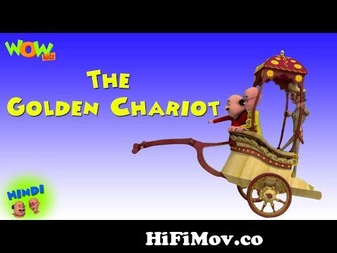 The Golden Chariot - Motu Patlu in Hindi WITH ENGLISH, SPANISH & FRENCH  SUBTITLES from new mout patul Watch Video 
