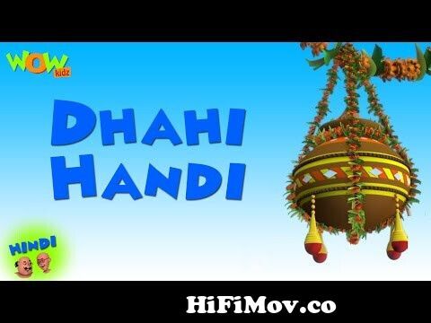 Motu Patlu Cartoons In Hindi |Animated Series |Dahi Handi | Wow Kidz from  motu patlu happy holi Watch Video 
