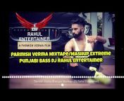 Dj Rahul Entertainer