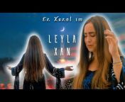 Leyla Xan Music