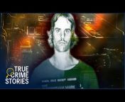 True Crime Stories - Documentaires Criminels