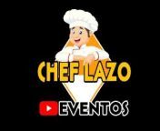 CHEF LAZO EVENTOS