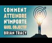 Brian Tracy - Motivation et réussite