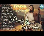 Praise And Worship Songs