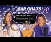 Car Chats F1 with Amy u0026 Anna