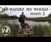 My Waterz My Woodz
