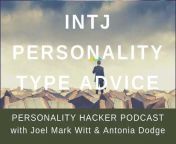 Personality Hacker Podcast (AUDIO)