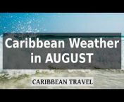 Caribbean Travel Guide