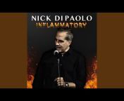 Nick DiPaolo - Topic