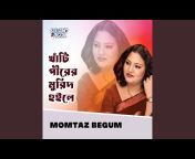Momtaz Begum - Topic