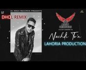 Dj Arsh Records By Lahoria Production