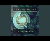 Lazy Dog Jazz Band - Topic