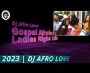DJ Afro Love