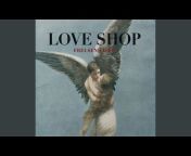 Love Shop - Topic