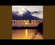 Thione Seck - Topic
