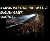 X Japan English Greek Subs Channel