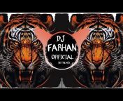 DJ FARHAN OFFICIAL