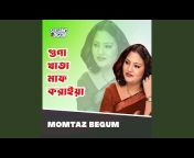 Momtaz Begum - Topic