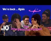 The Interpersonal Podcast
