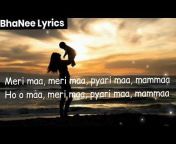 BhaNee Lyrics
