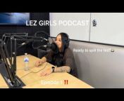 Lez Girls Podcast