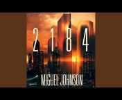 Miguel Johnson - Topic