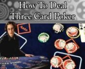 In this video, you&#39;ll learn how to deal Three Card Poker. This includes casino procedures, game security, anti-cheating measures, what happens if there is a misdeal, verbal calls, changing the deck, shuffling and what you should do when you&#39;re on a dead game. You&#39;ll also learn about poker hand rankings, the different ways you can bet, when to play, when to fold, and how to tip the dealer. You&#39;ll also learn how a winner is determined, what happens when the Dealer doesn&#39;t qualify, the house edge f