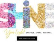 Shine Bright Twinkle Collection Homepage Banner (Desktop) from twinkle