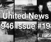 Individual Newsreel stories from 1946.n(1) France Closes Border With Spain In Protest Of Franco Regimen(2) President Harry S. Truman Urges World-Wide Religious Tolerancen(3) Ice From Lake Huron Expands Outwards To Crush Lake-Side Homesn(4) Fish And Game Officers Feed Wild Deer Herds During Winter Monthsn(5) Inflatable Tanks And Trucks Used To Fool German Air Reconnaissancen(6) Natives Relocated Before Atom Bomb Test At Bikini Atolln(7) Ski Jumpers Try For Record Leaps At Iron Mountain.nnStock Fo