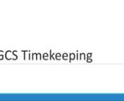 How to access and enter time into the GCS timekeeping system.