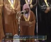 amazing recitation from Dr. Sheikh Maher Al-Mueaqly