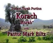 Pastor Mark Biltz KORACH Num 16:1-18:32/I Sam 11:14-12:22/John 9,10 Exodus 19:6 And ye shall be unto me a kingdom of priests, and an holy nation. 1Kings 1:34 And let Zadok the priest and Nathan the prophet anoint him there king over Israel: and blow ye with the trumpet, and say, God save king Solomon. Leviticus 7:35,36 This is the portion of the anointing of Aaron, and of the anointing of his sons, out of the offerings of the LORD made by fire, in the day when he presented them to minister unto