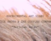 This is a local indie music video made by my friends and I for our campus project in Experimental Art subject (non-commercial use). The song track &#39;Berjalan-jalan&#39; from Indonesian indie band, White Shoes &amp; The Couples Company (WSATCC). The video represents the lyrics. All the video footage and images that are used in this video as the background of the girl (our talent Tria Pramita) is taken from Google images and YouTube, and so the copyright belongs to the owner. The copyright of the song