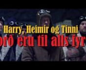 This is a parody trailer for Harry og Heimir: Morð eru til alls fyrst made to the theme song from Tintin. Check out an Icelandic discussion here: https://www.youtube.com/watch?v=FkPPw_y8sxA
