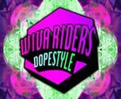 Download Here - http://bit.ly/1xK6K4LnBuy the Dopestyle Poster Here - http://www.wivarecords.com/#!store/ck0qnnWe Got That Dopestyle!nnAloha! The debut single from the Wiva Riders. Get more free music every friday and sign up for our updates at www.wivariders.comnn#WivaLifeFridaysnnRighteously Mastered by R/D of Twin Peak Studios www.twinpeaksstudios.comnnA Free Remix pack &amp; VJ pack will be made available next week, along with worldwide distribution on all platforms.nnSOUNDS Like:nPretty Lig