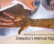 Deepika&#39;s Mehndi party at her home in the San Francisco Bay Area. Mehndi by Neeta Sharma. See more films and photos at http://www.WeddingDocumentary.com