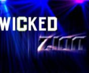 WICKED ZION nnFacebook Event Page LINK: nhttps://www.facebook.com/events/136020949908945nnA colliding kaleidoscope of worlds and parties... and then some.nnDJ Recluse of CT (ZION, Rapture, FullSpectrum) comes together with the nationally infamous DJ Addam Bombb of DC (Wicked Party, Manray, Haven) to createan event of improbable insanity. Each of the eclectic DJ&#39;s bring their own unique style of music to drive the audience with an unheard diversity for a single night. nnThe Wicked Party is