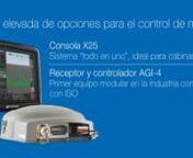 Vídeo-presentación del Sistema de guiado de gama media: Consola X25 y Receptor AGI-4.