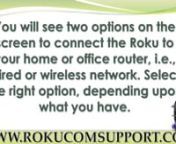 In case, you find any problem in setting up Roku players, then you can take the help of Roku technical support. They will explain the right way to set up Roku within the matter of a few minutes. Here are the easy steps to get the Roku player started. You will see these options on the screen:n1.tYou will see the ‘starting screen’ along with the ‘please wait’ request.n2.tThen, you are going to see the home screen of Roku.n3.tOnce you see this, you need to press OK.n4.tYou will also be aske