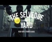 The Selvedge Yard site now has a store in New Hope, PA. Thank you to all out supporters who made this possible. We are proud to carry American made goods by Iron &amp; Resin (official East Coast outpost) BillyKirk bags and leather goods, Left Field NYC denim, the Shop Rag Shirt by the Godspeed Co., Forager Co. bags and leather goods, T-shirts by Support Good Times, Midnight Rider, Black Dagger, and more. TSY stocks our own select vintage leather jackets, and curated vintage goodness by our frien
