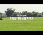 Wrangler &amp; agency JJ Marshall Associates, flew us off to India and Thailand to create a series of videos to promote their True Wanderer campaign. This meant following a motorbike road trip across the two countries. What&#39;s not to like!nShot over 2 weeks, with support from production teams in both India and Thailand, we captured the spirit of spontaneous adventure travelling light, and using drones and stabilisers, we were able to capture some of the epic scenery, in a very short timescale.