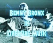Benny Bronx Classic verse of the Live Wire Music banga. Prod by GZ Shot and edit by DraMatik for Touch of DraMa: Film &amp; DraMatograpgy.