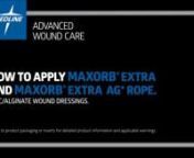 Medline Maxorb EX(Ag) Rope AV Application Video from maxorb ag rope