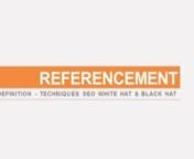 http://hellomarketing.me/ - http://hellomarketing.me/blognnREFERENCEMENTnDEFINITION - TECHNIQUES SEO WHITE HAT &amp; BLACK HATnnLe référencement se manipule de différentes façons, qualifiées notamment de « white hat » et de « black-hat ». La base du référencement white hat est de créer un contenu de qualité qui va être pertinent pour l&#39;utilisateur. La base du black hat est d&#39;utiliser tous les moyens disponibles, quitte à courir le risque de voir son site retiré de l&#39;index de Goog