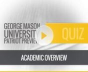 GeorgeMason Section3 Academic Quiz1 Question from 3 question quiz