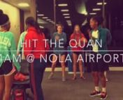 Hit the Quan @ 4am #nola airport from 4am